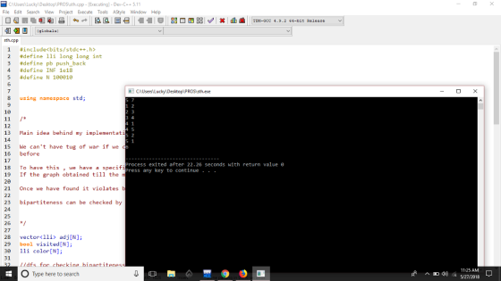 CA File Edit Search View Project Execute Tools AStyle WindowHelp PROSisth.cpp-Executing)- Dev-C+5.11 sth.cpp #include< bits/s