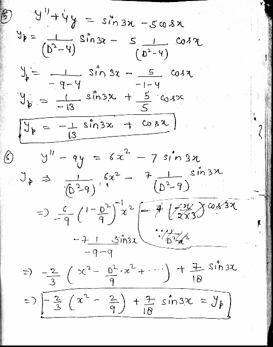 6 E y + 4y = sinan -50.8% Yp= t sinx-s t cosa (02-4) (02-4) E ou sin 32 - _5. Cosa yp to sinox + scosse y = - sin3x + comm] ©