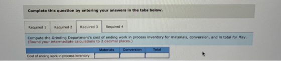 Complete this question by entering your answers in the tabs below. Required 1 Required 2 Required 3 Required 4 Compute the Gr