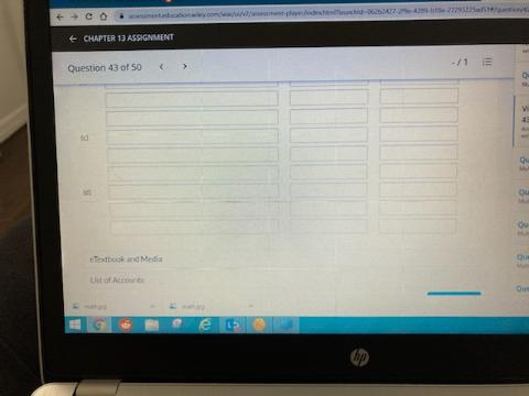 CHAPTER 13 ASSIGNMENT < Question 43 of 50 > 0 Qu Todo Media Du LA