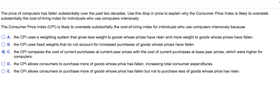 The price of computers has fallen substantially over the past two decades. Use this drop in price to explain why the Consumer
