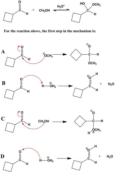 НО Осн но* с + CHOH = н For the reaction above, the first step in the mechanism is: оо осн, -c —н Осн, н— он + H,0 Сн,ОН -c —