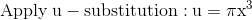 \mathrm{\mathrm{Apply\:u-substitution:}\:u=\pi x^3}