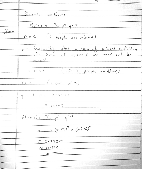Binomial distribution given p(x=rlz G pr gnry (2 people are selected) na2 R ps Probability that a rondomly selected individua