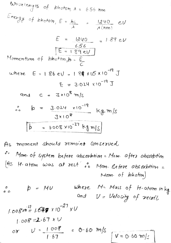 Wouelen7% of photon. A: 659 nm 440 656 E=189 eV Momentum of bhoton,bE 8 andC I9 27 As moment should 3emains Comserved Mom- of