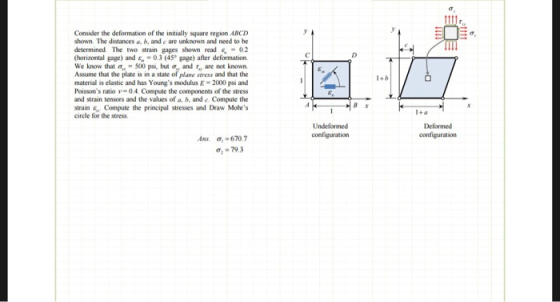 Consider the deformation of the initially square region ABCD shown. The distances a, b, and e are unknown and need to be dete