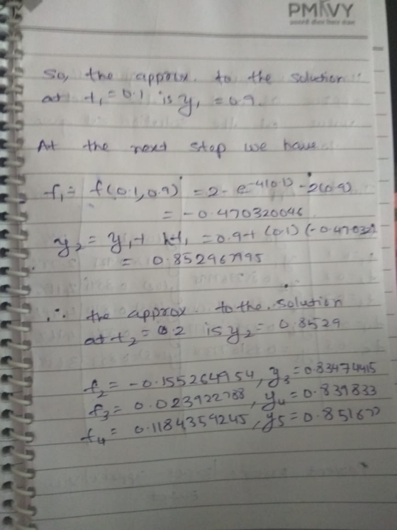 PMKVY So, the appout to the solution at t = 0.1 is y, 6.900 next stop we have al fi fo.1,0.9) = 2-6410-13 -2000 --O470320046