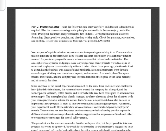 Part 2: Drafting a Letter - Read the following case study carefully, and develop a document as required. Plan the content acc