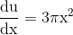 \mathrm{\frac{du}{dx}=3\pi x^2}