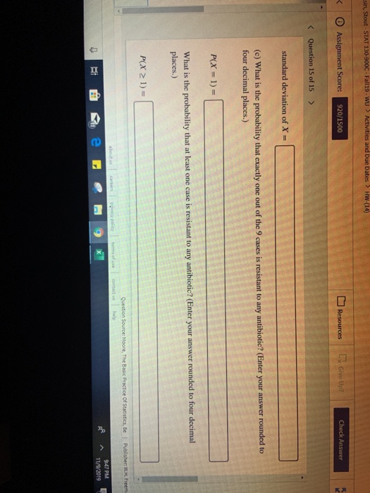 sin, Stout - STAT 130-900C - Fall19-WU Activities and Due Dates > HW (14) Assignment Score: 920/1500 Resources Ly Give Up? Ch