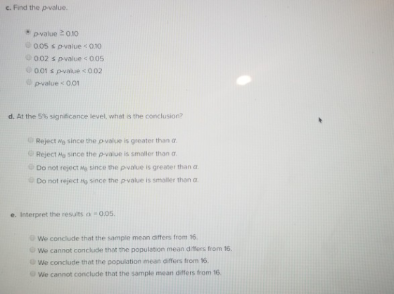 c. Find the p-value p-value 2010 0.05 s p-value <0.10 0.02 s p-value <0.05 0.01 s p-value < 0.02 p-value < 0.01 d. At the 5%