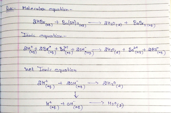 Andin Molecular equation- dHBx Lagy + Balon) 2axy - 9H₂010) + Babo (aq) Ionic equation - dhe art Bag Big 2016 am)=> 2420423 +