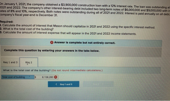 On January 1, 2021, the company obtained a $3,900,000 construction loan with a 12% interest rate. The loan was outstanding al