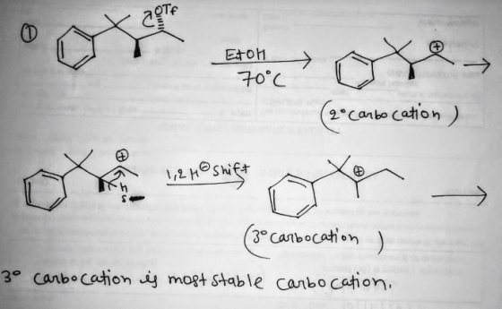 th 70°C (2° Carbocation ) 1,2H Shift (30 Carbocation ) 30 carbocation is most stable carbocation,
