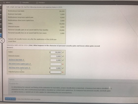 eBook Calculator Printem Nell, single and age 38, had the following income and expense items in 2019: $5,000 2.000 Nonbusness