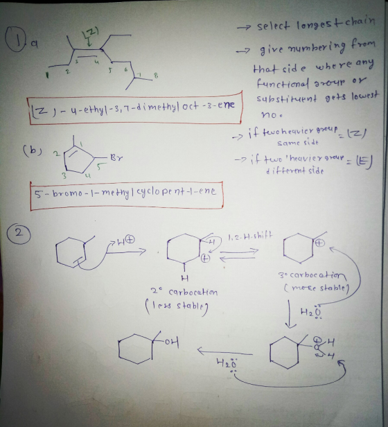 1 % → select longest chain, give numbering from that side where any functional group or substituent gets lowest iz ) - 4-ethy