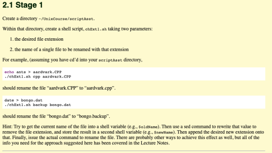 2.1 Stage 1 Create a directory -/UnixCourse/scriptAsst. Within that directory, create a shell script, chExt1.sh taking two pa