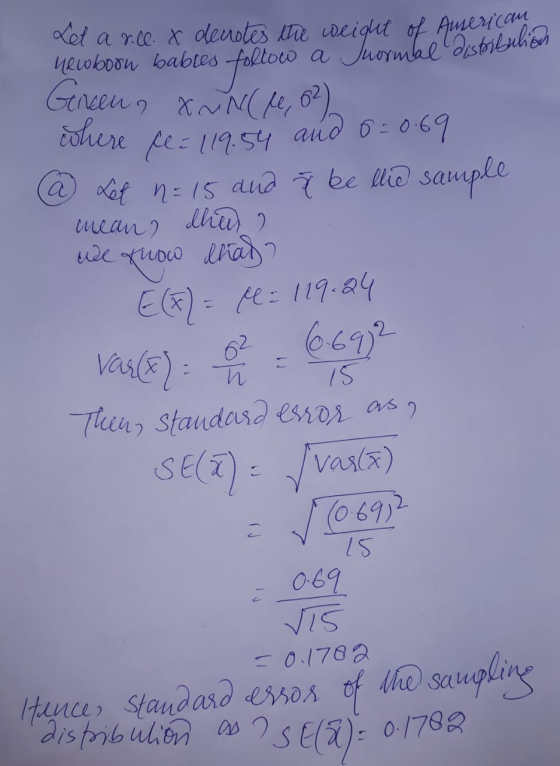 Let arcc.x denotes the weight how a qmen.com netoboon babtes follow Gereen, xun(1,0) where (= 119.54 and 0=0.69 a Let n = 15