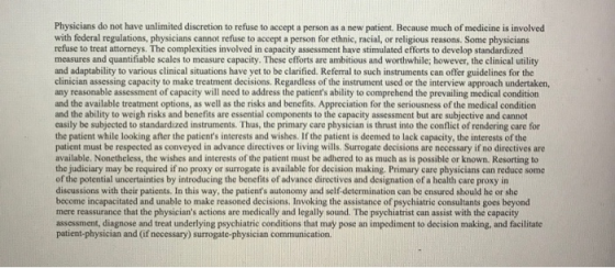 Physicians do not have unlimited discretion to refuse to accept a person as a new patient. Because much of medicine is involv