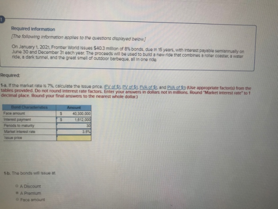 Required Information [The following information applies to the questions displayed below) On January 1, 2021, Frontier World