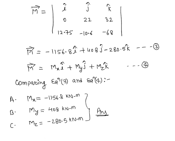 22 32 -68 y.01- St A - 5.8uoe f-2 80.5k MyjMR Md t Comparing Ea( and ea4 A. M 56.8 KN-M My40g kN-m Ans Mz 280.5 kN-M C.