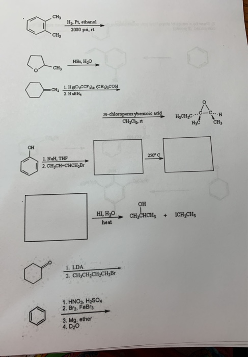 CHy Ha, Pt, ethanol 2000 pa, rt CHy HBr, H20 CH N BH oic acid HyC CH CH 250 C .NaH, THF OH CH,CHCH +ICH-CH heat O I. LDA 2.