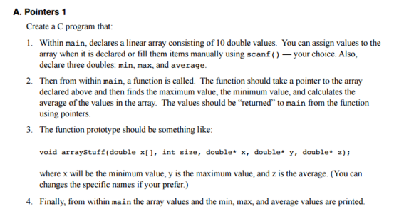 Create a C program that: Within main, declares a