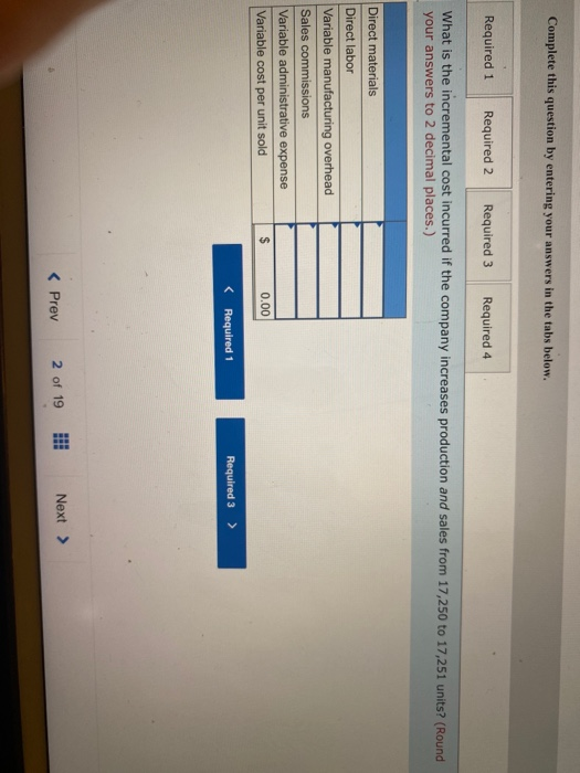 Complete this question by entering your answers in the tabs below. Required 1 Required 2 Required 3 Required 4 What is the in