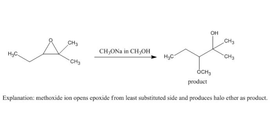 OH CHE CH3 CH ONa in CH OH HECY - CH₃ CH3 OCH3 product Explanation: methoxide ion opens epoxide from least substituted side a