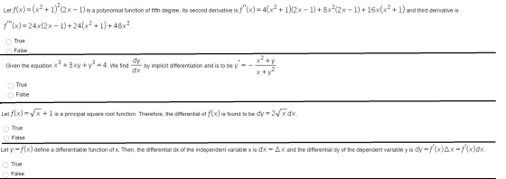 Let f(x)=(x? + 1)^(2x – 1) is a polynomial function of fifth degree. Its second derivative is f(x) = 4(x2 + 1)(2x – 1)+8x²(2