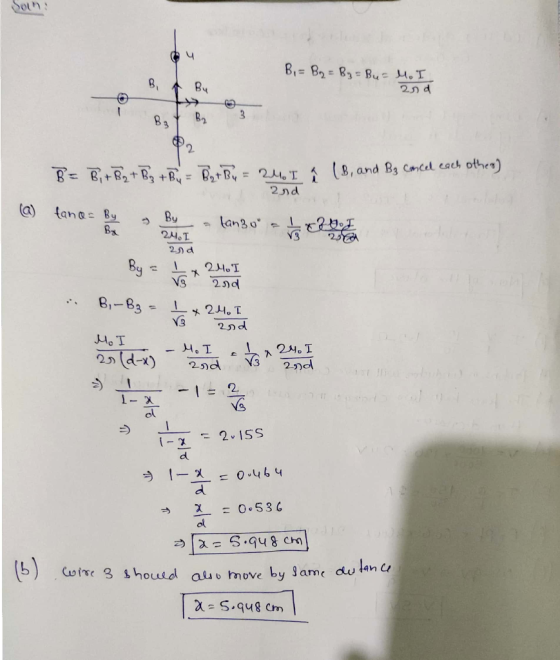 Sol B = B₂ = By Bu в в M. I 29d B = Bit B2 + B₂ +By = But Bu = 24. I a (B, and B₂ cancel each other) 2nd @) fan er en is abou