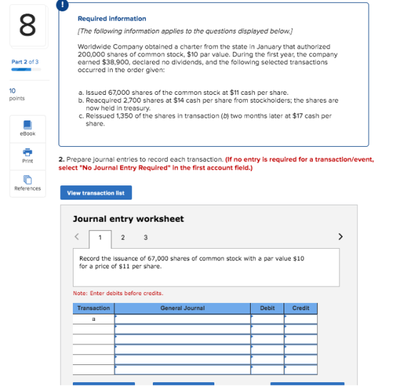 Required information The following information applies to the questions displayed below.) Worldwide Company obtained a charte