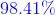 {\color{Blue} 98.41\%}