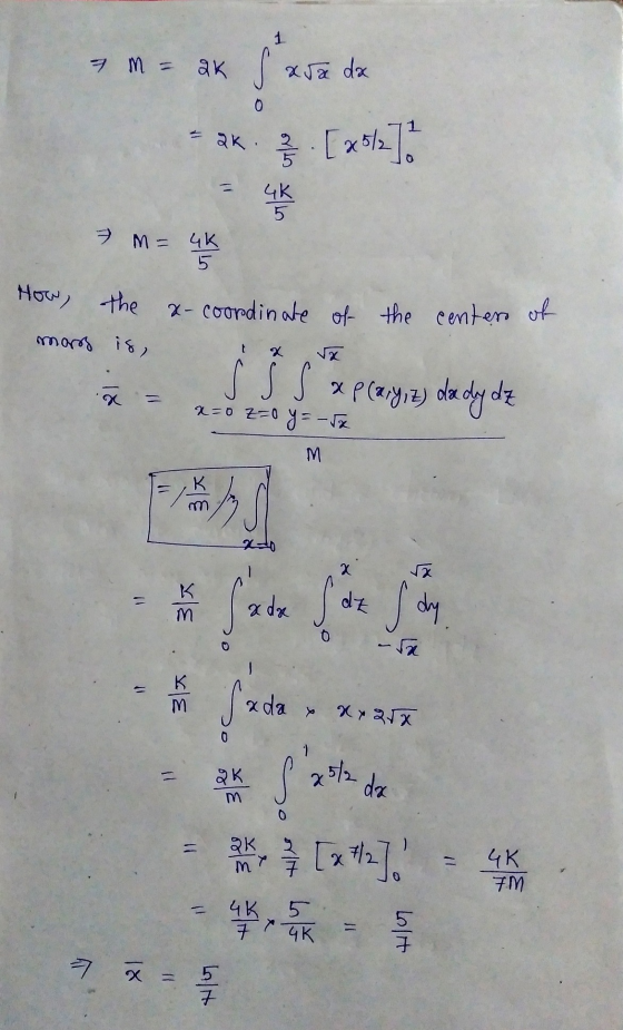 1 7 m = 2K S asa da 0 1 ak[x012] 4K 5 7 = 4K How the x-coordinate of the center of mars 18 x xp (ary,z) da dy dz x=0 =0 y = -