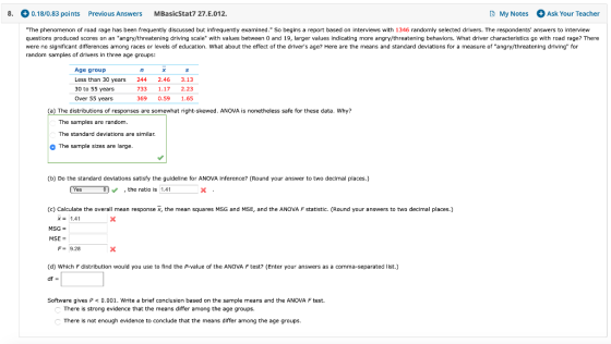 8. + 0.18/0.83 points Previous Answers MBasicStat7 27.E.012. My Notes Ask Your Teacher The phenomenon of road rage has been