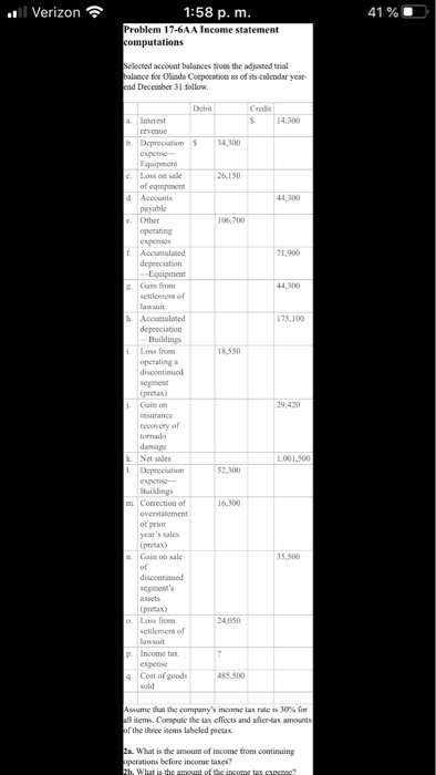 al Verizon 41% 1:58 p. m. Problem 17-6A A Income statement computations Selected account balances from the adjusted trial bal