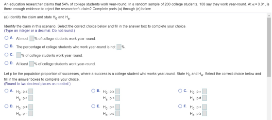 An education researcher claims that 54% of college students work year-round. In a random sample of 200 college students, 108