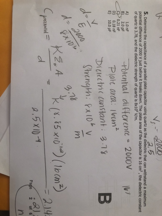 [A a, 5 5. Determine the capacitance of a parallel plate capacitor using quartz as the dielectric that can withstand a maximu