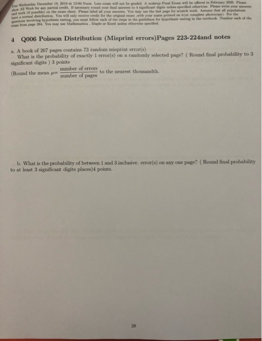 December 18, 2019 at 12:00 Noon. Latem Work any partial credit. If we rond how the meet. P ul s t e You p t will be offered i
