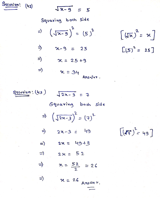 Solution! (42) VX-9 - 5 Squaring both side (Jes) = 5; [ i = x] [si) = 25] -9 -25 | x: 25 +9 t= 4 Ansyer, Soluton: Us) J2-5-7