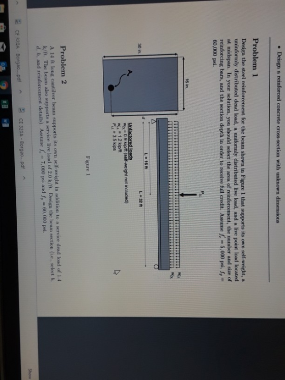 . Deisgn a reinforced concrete cross-section with unknown dimensions Problem 1 Design the steel reinforcement for the beam sh