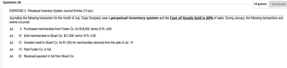 Question 28 15 points Save Answer EXERCISE 2-Perpetual Inventory System Journal Entries (15 pts.) Journalize the following tr