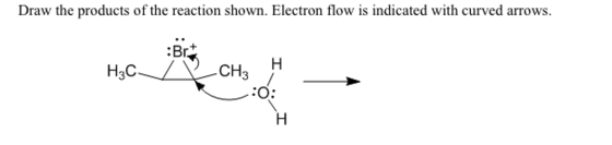 Draw the products of the reaction shown. Electron