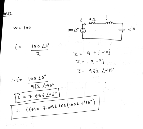 2 ۹۹ ہو) = ه ) ما 00 | وار- i= 0700| 7 زه - ز+ 4 == = 9 - ۹j 7= 92 -15° .: (oo 0 ° 92 -5° [ = 4.85 ، Zs (100t + s) مها 856 .4