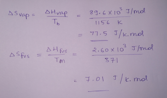 Hvap asvap = To 89.68 103 Ilma 1156 K = 77. 5J/k.md OHfos - 2,60x103 J lond = 371 ostos = TAM - 7.01 tlk.md