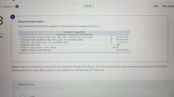 1 - Chapter 6 0 Saved Help Save & Exit Required information [The following information applies to the questions displayed bel