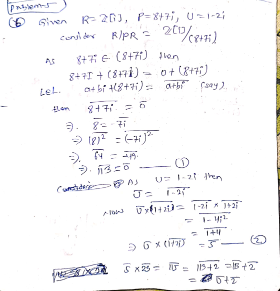 Ipablems Given R=2GI, P=8771, U=1-21 consider 2010 AS 8471 E (8+7i) then 8+71 + (8771) = 0+ (8+70) at bi +18+71) atbi (say )