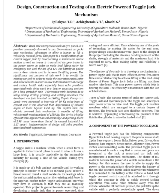 Design, Construction and Testing of an Electric Powered Toggle Jack Mechanism Ipilakyaa T.D.1, Achirgbenda V.T.3, Gbashi S.3