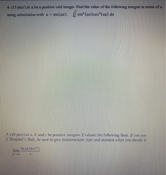 4.(15 pts) Let a be a positive odd integer. Find the value of the following integral in terms of a using substitution with u