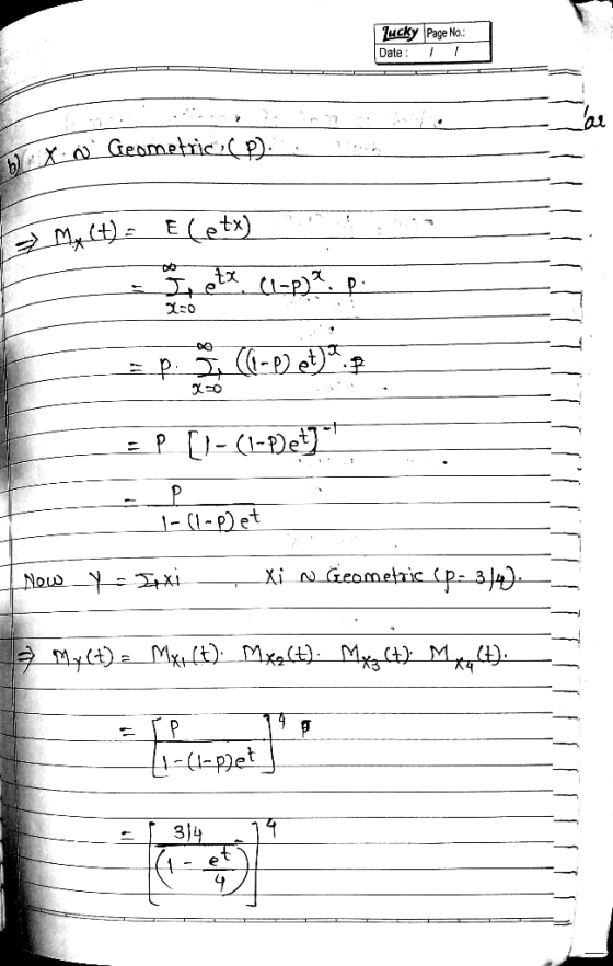 Lucky Page No: Date: xv. Geometric (D). Ilona a Myct)Eletx) - I ate (l-p)?.p. = p. (-)et). = p [1-(1-P)et] 1-11-Det I New Y